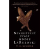 Neviditeľný život Addie LaRueovej - V. E. Schwab