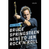 Bruce Springsteen Není to jen rock'n'roll