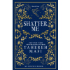Shatter Me