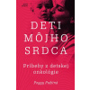Deti môjho srdca (1. časť) - Peggy Pažitná