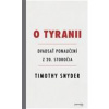 O tyranii - Snyder Timothy