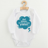 Detské body s potlačou New Baby Keď plačem, tak mám asi nejaký problém! modrá Modrá 86 (12-18m)