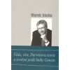 Věda, víra, Darwinova teorie a stvoření podle knihy Genesis - Marek Orko Vácha