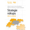 Strategie řízení nákupu (Radim Červený; Alena Hanzelková; Miloslav Keřkovský)