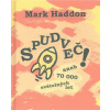 Spudveč aneb 70 000 světelných let - Haddon Mark