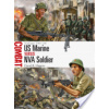 US Marine Vs NVA Soldier: Vietnam 1967-68 (Higgins David R.)