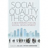 Social Quality Theory - by Ka Lin and Peter Herrmann