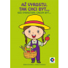 Omaľovánka - A5 - Až vyrastiem, tak chcem byť…