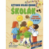 Ottova velká kniha: Školák - Marie Tetourová, Edita Plicková
