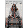 Clothes, Clothes, Clothes. Music, Music, Music. Boys, Boys, Boys - Viv Albertine