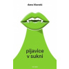 Pijavice v sukni - Hlavatá Dana
