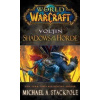 World of Warcraft: Vol'jin - Michael A. Stackpole
