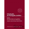 Introducao ao Portugues Juridico Ramoc Coelho de Sousa José Joaquim