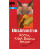 Kočka, která sklidila aplaus - Lilian Jackson Braun