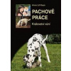 Pachové práce aneb Království vůní - Lill Kvam Anne