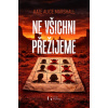 Ne všichni přežijeme - Kate Alice Marshall