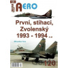 AERO 120 První, stíhací, Zvolenský 1993-1994, 6.díl