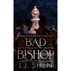 Bad Bishop (L.J. Shen)