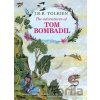 The Adventures of Tom Bombadil - J.R.R. Tolkien, Christina Scull, Wayne G. Hammond