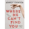 Where He Can't Find You