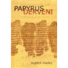 Papyrus Derveni - Vojtěch Hladký