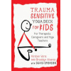 Trauma-Sensitive Yoga Deck for Kids