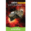 E-kniha Děti vzpomínek - Adrian Tchaikovsky