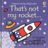 That's not my rocket... - Fiona Watt