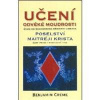 Učení odvěké moudrosti / Poselství Maitréji Krista - Creme Benjamin
