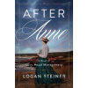 After Anne - Logan Steiner