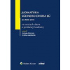 Judikatúra súdneho dvora EÚ za rok 2018 vo veciach dane z pridanej hodnoty - Zuzana Šidlová, Elvíra Ungerová