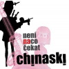 CHINASKI - NENI NA CO CEKAT (1CD)