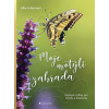 Moje motýlí zahrada - Elke Schwarzer