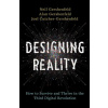 Designing Reality: How to Survive and Thrive in the Third Digital Revolution (Neil Gershenfeld,Alan Gershenfeld,Joel Cutcher-Gershenfeld)(Pevná)