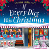 If Every Day Was Christmas (EN)