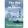 The Boy Who Fell to Shore