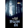 Mrazivé dni - Vargas Fred