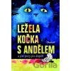 Ležela kočka s andělem - Jan Velíšek