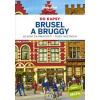 Brusel a Bruggy do kapsy - Lonely Planet - autor neuvedený