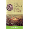 E-kniha Zápisky o vojne v Galii - Gaius Iulius Caesar
