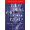 New Deal or Raw Deal?
