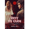 Ženy ve vášni 3 - Andrej Miro