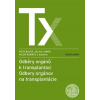 Odběry orgánů k transplantaci / Odbery orgánov na trancplantácie