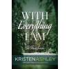 With Everything I Am