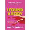 I Found a Body
