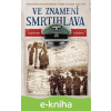 E-kniha Ve znamení smrtihlava - Oldřich Sládek