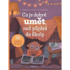 Co je dobré umět, než půjdeš do školy - Magda Garguláková