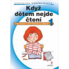 Když dětem nejde čtení 1 - Stanislava Emmerlingová
