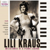 Lili Kraus - Milestones Of A Piano Legend (10CD) (SBĚRATELSKÁ EDICE)
