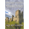 Historie a pověsti Moravských hradů 1 - Karel Kalláb